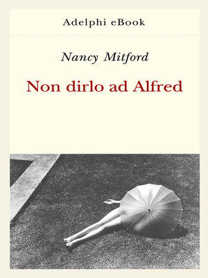 cover image of Non dirlo ad Alfred